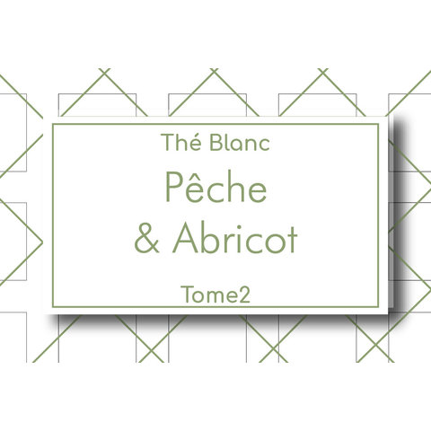 THÉE TOME2 - BLANC - Pêche & Abricot