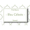 THÉ TOME2 - BLANC - Bleu Céleste