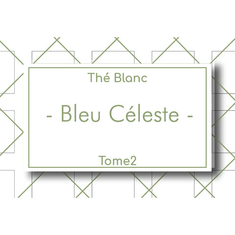 THÉ TOME2 - BLANC - Bleu Céleste