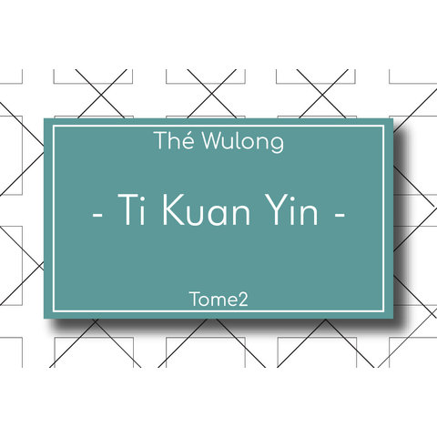 Thé Wulong Ti Kuan Yin 100g