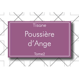 Les Thés Fuji THÉ TOME2 - TISANE - Poussière d'Ange