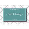 THÉ TOME2 - WULONG - See Chung