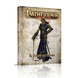 Paizo PATHFINDER (FR) - CAMPAGNE - Le Conseil des Voleurs