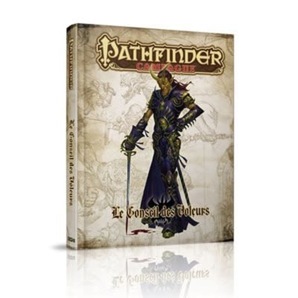 Paizo PATHFINDER (FR) - CAMPAGNE - Le Conseil des Voleurs