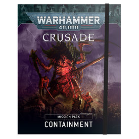 Warhammer 40k CRUSADE MISSION PACK: CONTAINMENT (FR)