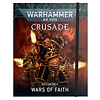 CRUSADE MISSION PACK: WARS OF FAITH (ENG)