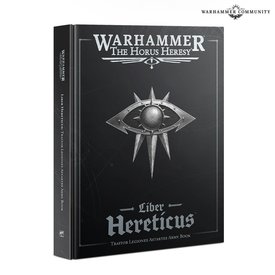 Horus Heresy HORUS HERESY - LIBER HERETICUS - Traitor Legiones Astartes