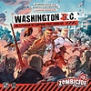 ZOMBICIDE (FR) - 2E EDITION - Washington Z.C.