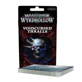 Warhammer Underworlds WHU: VOIDCURSED THRALLS (ENGLISH)