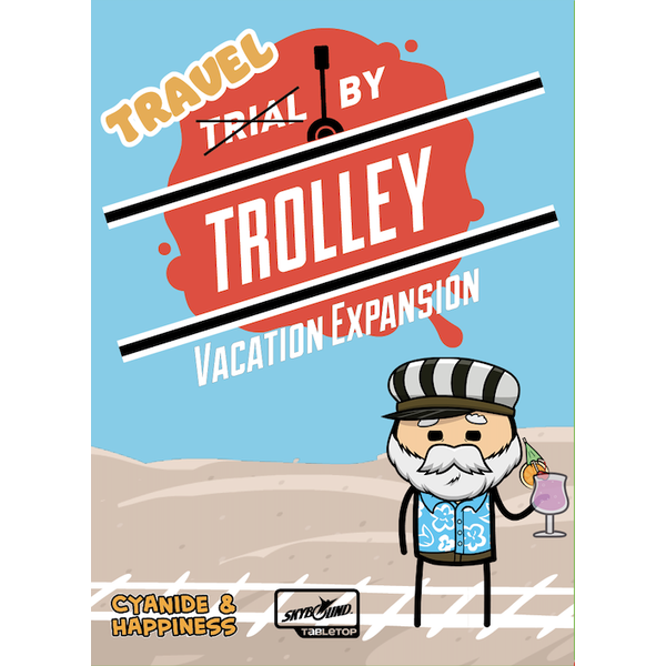 Skybound Games TRIAL BY TROLLEY VACATION EXPANSION