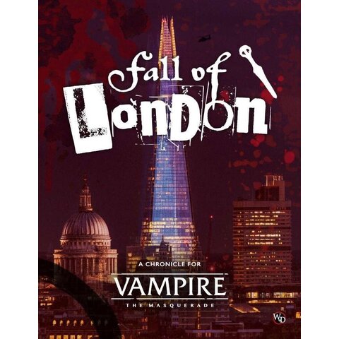 VAMPIRE: THE MASQUERADE 5TH ED FALL OF LONDON