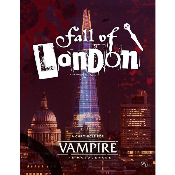 Renegade VAMPIRE: THE MASQUERADE 5TH ED FALL OF LONDON