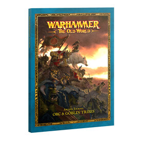 Warhammer The Old World ARCANE JOURNAL: ORC & GOBLIN TRIBES *DATE DE SORTIE 6 AVRIL*