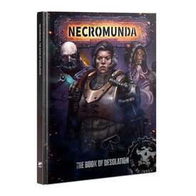 Games Workshop NECROMUNDA (EN) - The Book of Desolation *31 AOUT