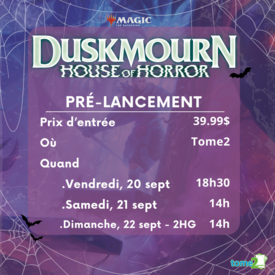 Wizards of the Coast MTG - DUSKMOURN - PRERELEASE- Vendredi 20 septembre - 18h30