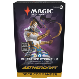 Wizards of the Coast MTG (FR) - AETHERDRIFT - COMMANDER DECK - Puissance Éternelle