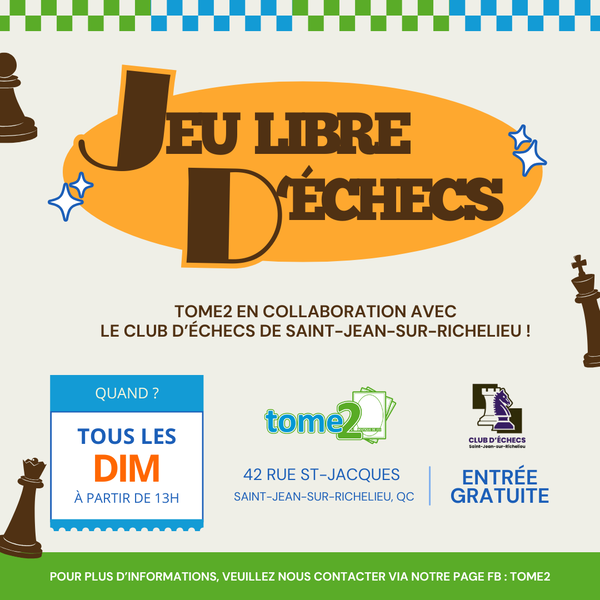 Club d'Échec St-Jean-sur-Richelieu JEUX LIBRE D'ÉCHECS - 1pm- gratuit