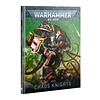 (21 JUIN) 40K - CODEX - Chaos Knights