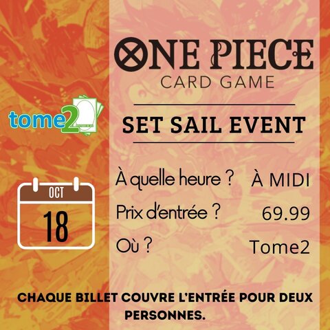 ONE PIECE - SET SAIL EVENT - 18 OCT - à midi