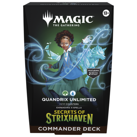 17 AVRIL - MTG - SECRETS OF STRIXHAVEN - COMMANDER DECK - Quandrix Unlimited