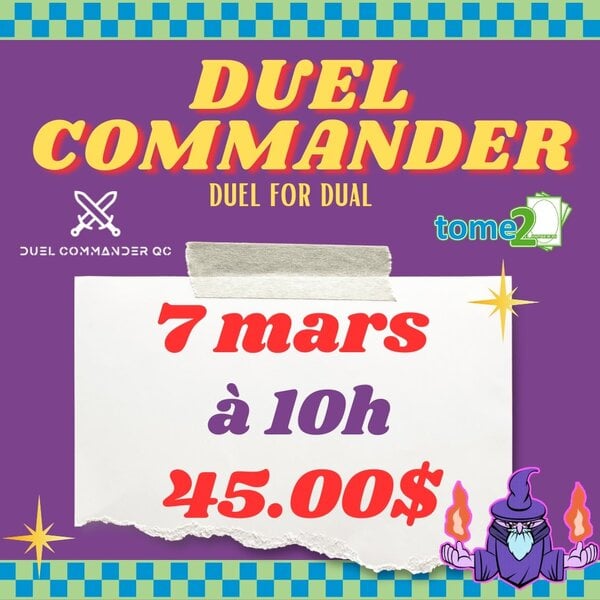 tome2 MTG - TOURNOIS - DUEL COMMANDER - 7 mars - 10h