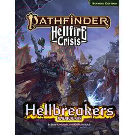 Paizo PATHFINDER - 2e - HELLFIRE CRISIS - Hellbreakers Adventure Path