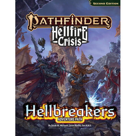 PATHFINDER - 2e - HELLFIRE CRISIS - Hellbreakers Adventure Path