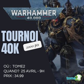 Warhammer 40k Tournoi 40k  - 25 avril - 2000pts