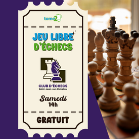 Club d'Échec St-Jean-sur-Richelieu JEUX LIBRE D'ÉCHECS - 14h - gratuit