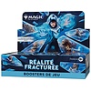 25 SEPT - MTG - REALITY FRACTURE (FR) - PLAY - Booster Box