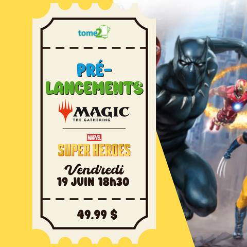 MTG - MARVEL SUPER HEROES - Prerelease - 19 juin - 18h30