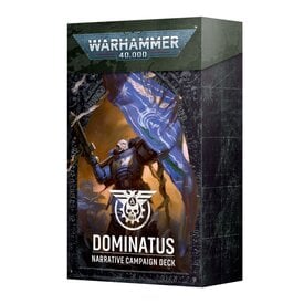 Warhammer 40k 27 JUIN - 40K - NARRATIVE CAMPAIGN DECK - Dominatus