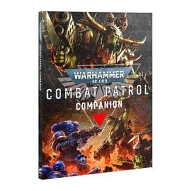 Warhammer 40k 27 JUIN - 40K - COMBAT PATROL - Companion Book