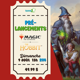 MTG MTG - THE HOBBIT - Prerelease - 9 août - 13h - 2HG