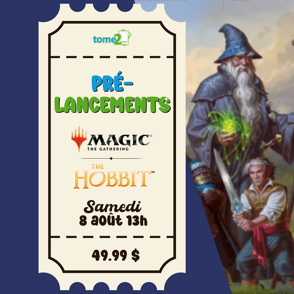 MTG MTG - THE HOBBIT - Prerelease - 8 août - 13h