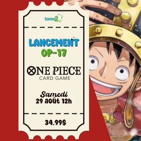 tome2 ONE PIECE - Lancement OP17 - 29 août - à midi