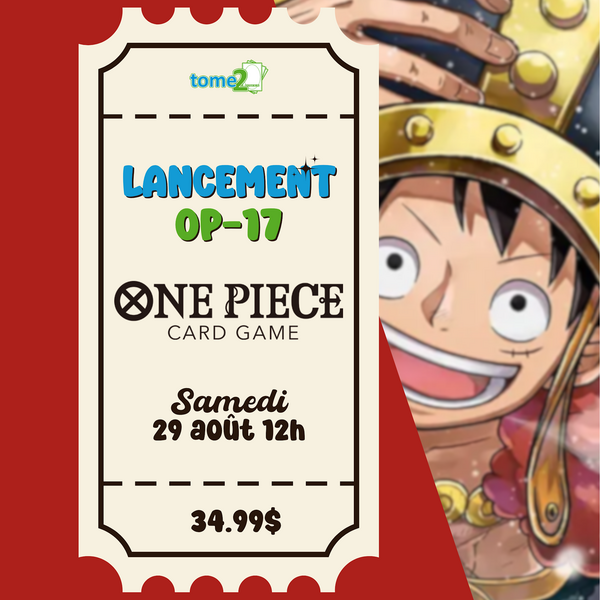 tome2 ONE PIECE - Lancement OP17 - 29 août - à midi
