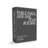 PARLE PARLE, JASE JASE (FR) - Team Building