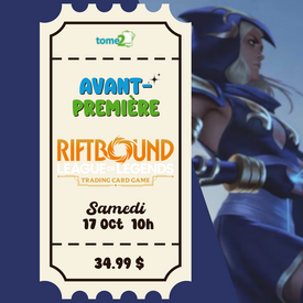 tome2 RIFTBOUND - AVANT PREMIÈRE - 17 oct - 10h