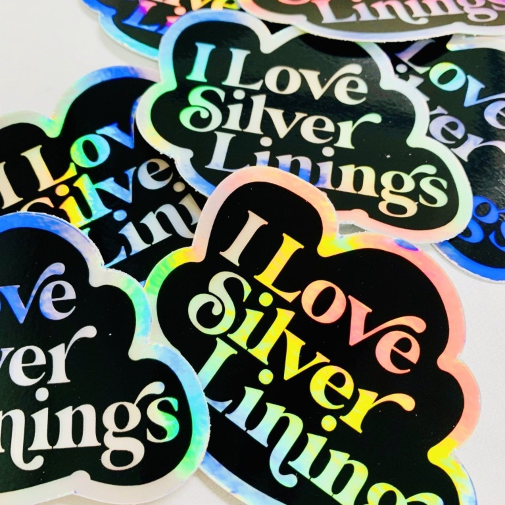 "I Love Silver Linings" Holographic Die Cut Sticker