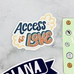 Lettering Works Access is Love Sticker