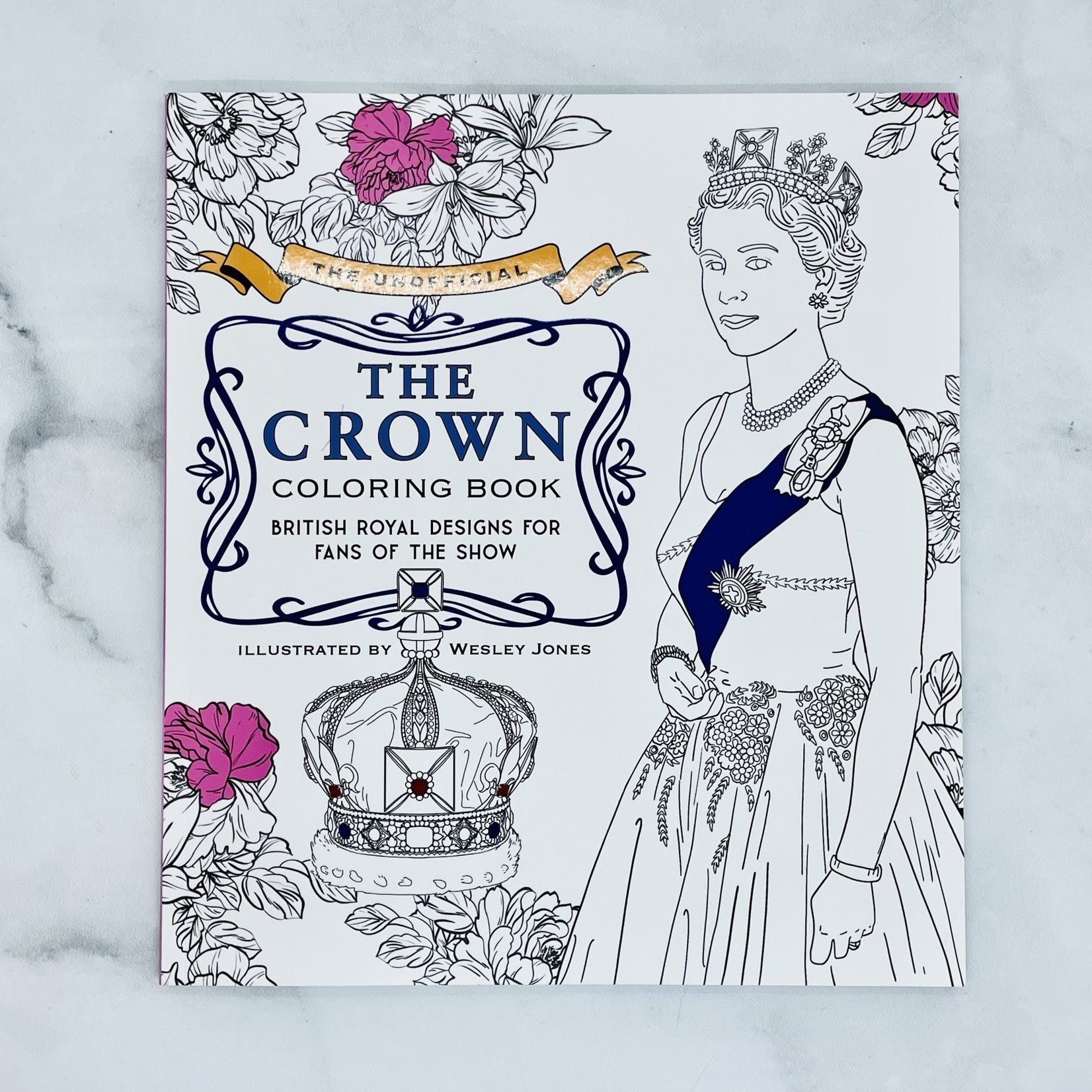 The Unofficial The Crown Coloring Book