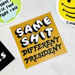 Same Shit Sticker DNO