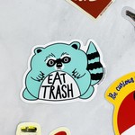 Eat Trash Raccoon Sticker