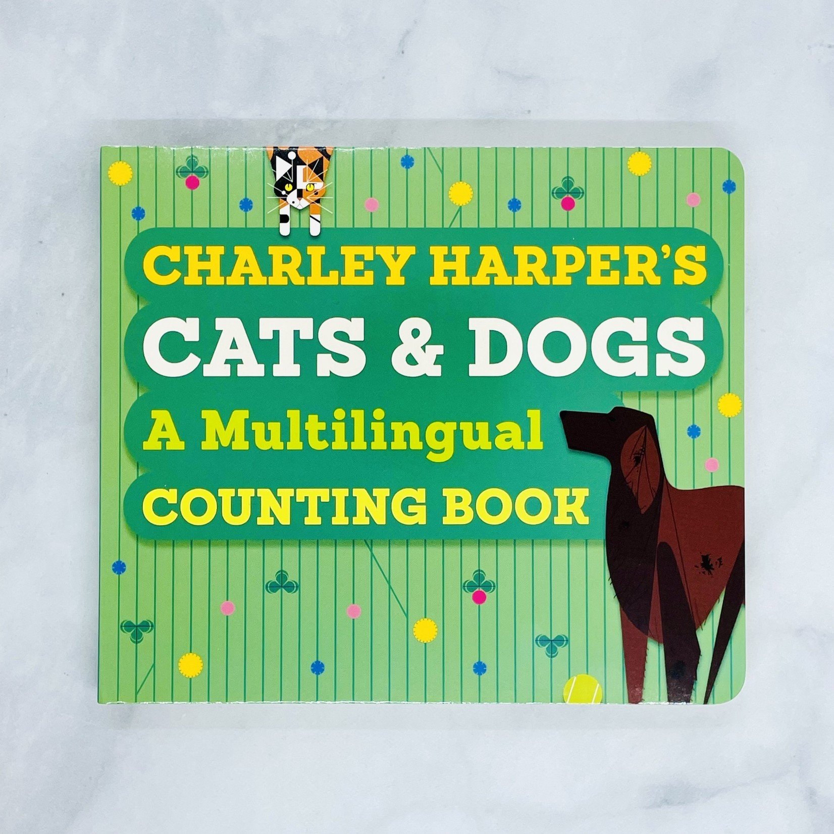 Charley Harper’s Cats and Dogs: Multi-Lingual Counting Book