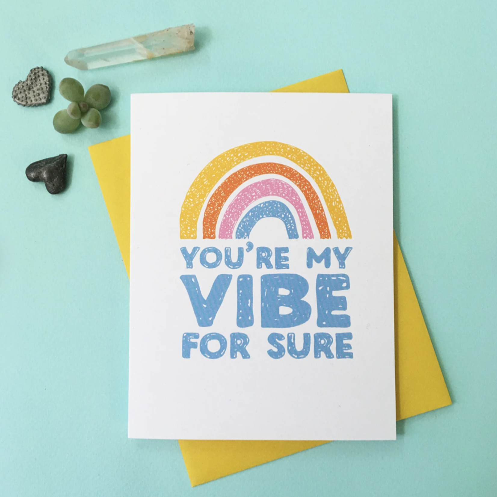 Richie Designs You're My Vibe Card