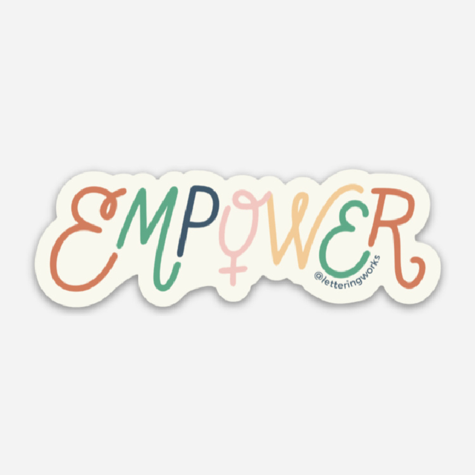 Lettering Works Empower Females Sticker