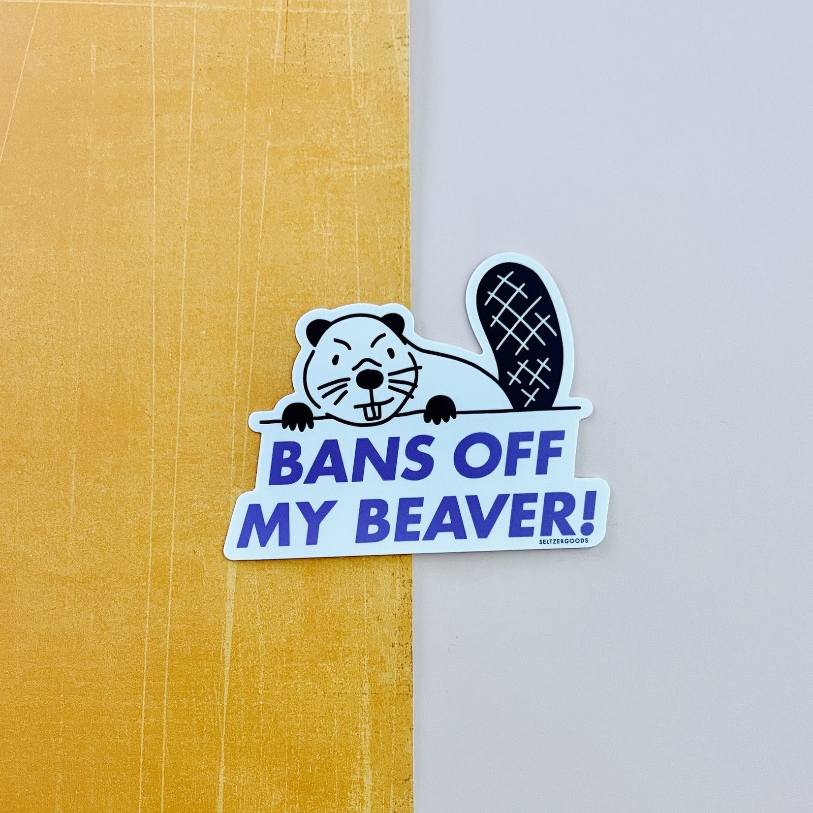 Bans Off Beaver Sticker