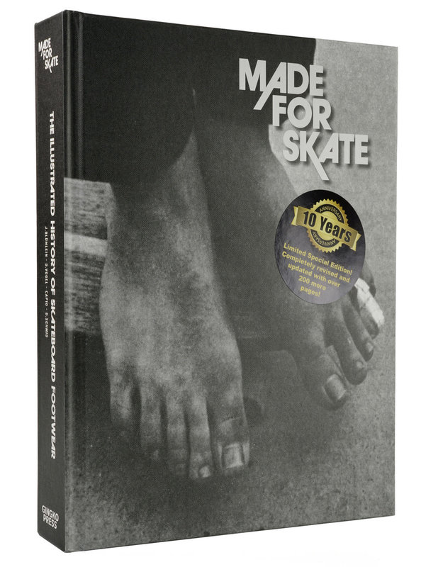 Ginko Press Made for Skate: 10th Anniversary Edition: The Illustrated History of Skateboard Footwear