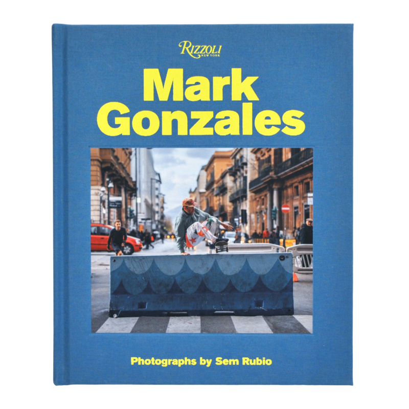 Rizzoli Books Mark Gonzales By Sem Rubio